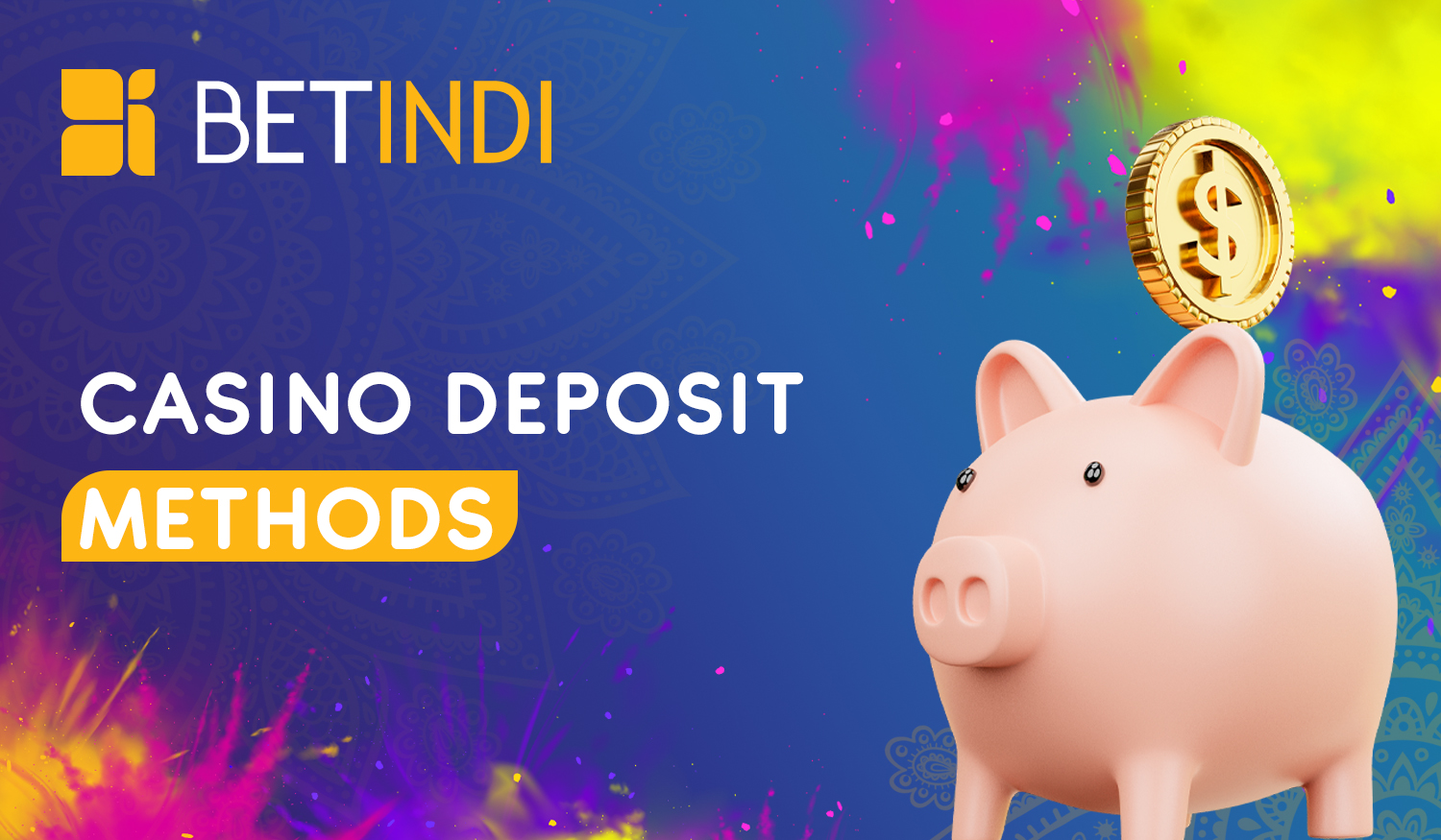 What deposit methods Indian users can use on the Betindi site 